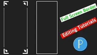 Full Screen Border Editing Pixellab | pixellab se border kaise banaye | Border editing alight motion