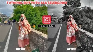 TUTORIAL EDIT FOTO AlA SELEBGRAM DI APLIKASI INSHOT  ||BLACK TONE