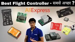 Which Is The Best Flight Controller For Drone ? | Select Yours Flight Controller Board | Om Hobby