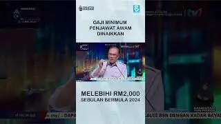 GAJI PENJAWAT AWAM DINAIKKAN MELEBIHI RM2,000 SEBULAN BERMULA 2024
