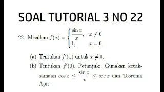 KALKULUS I: Soal Tutorial 3 No.22 | Turunan Fungsi Sinc x