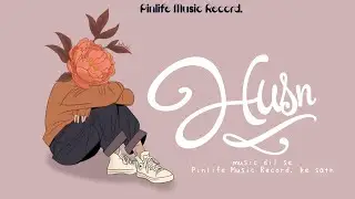 Husn ❣️ @PinlifemusicRecord