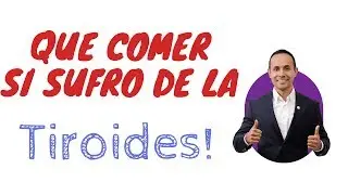 QUE COMER SI SUFRO DE LA TIROIDES.