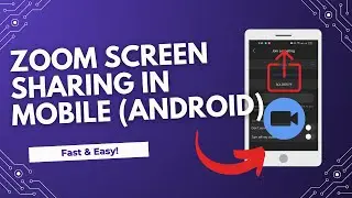 How to Share Your Screen on Zoom Mobile (Android) – Step-by-Step Guide