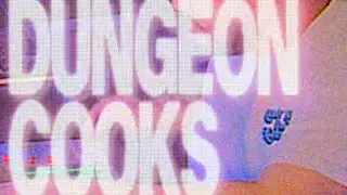Dungeon Cooks and Tristan 