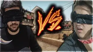 GÖZÜMÜZÜ BAĞLAYIP VS ATIYORUZ KÖR OLDUK !!(CS:GO)