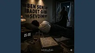 Ben seni ibadet gibi sevdim
