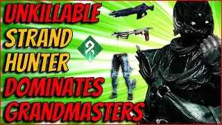 This Strand Hunter Is Unkillable & Dominates Grandmasters