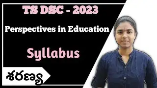 Perspectives In Education Syllabus | Tsdsc 2023 | 