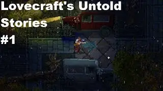 Lovecraft Untold Tales Ep 1 The First Attempt