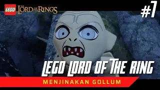 Menjinakan Gollum - LEGO Lord of The Ring - Part 7