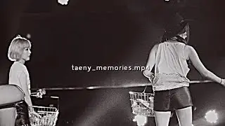 taeny_memories.mp4