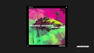 Mario Ochoa - Avalon