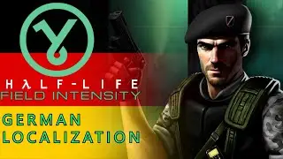 Half-Life: Field Intensity - German Localization