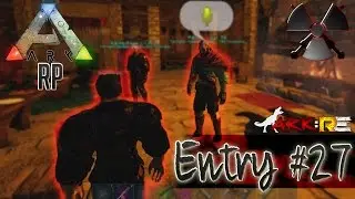 Battle preparations - Entry #27 - ARK: Roleplay Evolved (ARK:RP)
