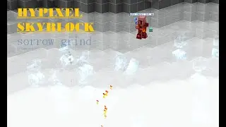 GREAT Sorrow Grind in Hypixel Skyblock