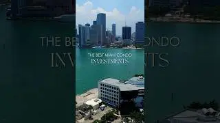 🌴 The BEST Miami Condo Investments 🏙️ 