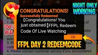 TODAY NIGHT REDEEM CODE | DAY 2 REDEEM CODE FFPL