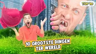 10 BIGGEST THINGS IN THE WORLD