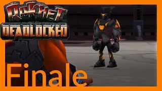 Ratchet: Deadlocked (PS2) -Finale-