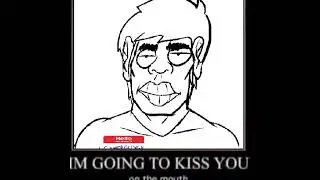 I'm going to kiss you on the mouth #meme