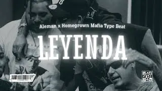 [FREE] Aleman x Homegrown Mafia Type Beat || Base De Trap "LEYENDA"