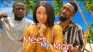 Meet My Man (Ekwutousi Philo and Boma Of Yawa) 