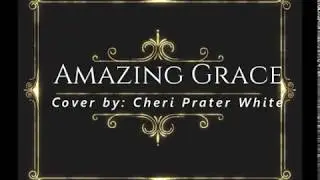 Amazing Grace (My Cover)