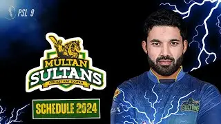 MULTAN SULTAN | SCHEDULE TEAM MULTAN SULTAN | TOURNAMENT CAMPAIGN | PSL2024 | PSL 9 | HASH SPORTS
