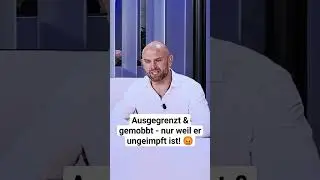 Ausgegrenzt & gemobbt - nur weil er ungeimpft ist! 😡