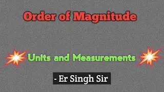 Order of Magnitude