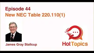 HT E 44 – New NEC Table 220.110(1)