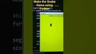 Make Snake Game Using Python|Learn making Snake Game |Learn Making Games by Coding| Program ur Games