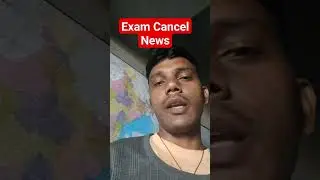 Exam Canceled News || Today News 
