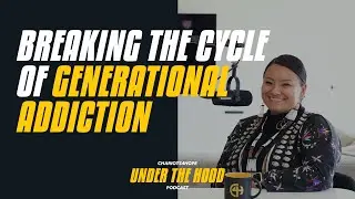 Breaking The Cycle Of Generational Addiction || Cynthia's Story