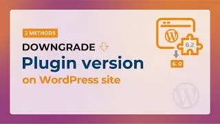 How to Rollback Plugin Version on WordPress site | Rollback/Downgrade Plugin version without plugin