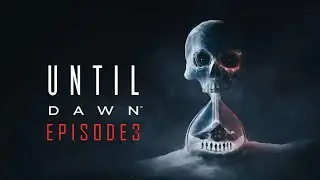 UNTIL DAWN REMAKE | #3 Bonne blague Chris...😒