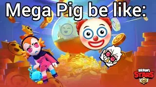 Mega Pig be like: