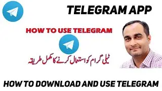 How to use Telegram App in Urdu-Hindi -ٹیلیگرام  کو کیسے استعمال کرتے ہیں | TECHNICAL SAJID