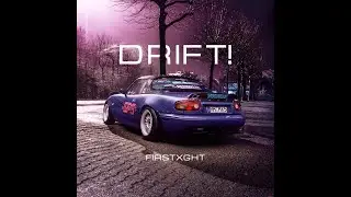 DRIFT!