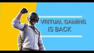 WELLCOME TO VRITUAL GAMING