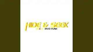 Hide & Seek