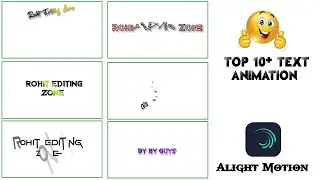 Top 10 🔥Alight Motion Text Animation Presets | Alight Motion Preset Download Free |