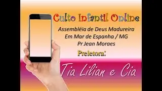 Culto Infantil Online 03/04/20
