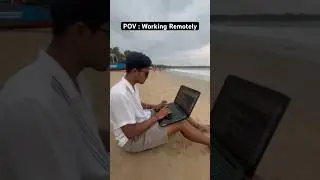 Remote Work 🧑‍💻🏖️ | #devgrammer #shorts | #remotework #goa #workfromanywhere  #webdevelopment