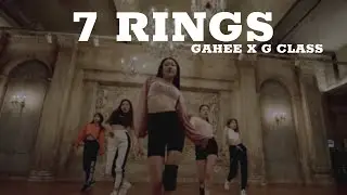 [MIRRORED] GAHEE X G CLASS - 7 RINGS (Avivian Remix.)