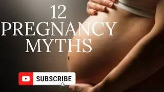 12 Pregnancy Myth  #pregnancytips #pregnancy #pregnancymyths