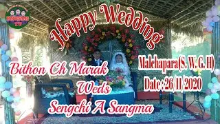 Bithon Ch Marak Weds Sengchi A Sangma