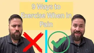 9 Ways to Exercise When In Pain