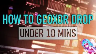 HOW TO GEOXOR UNDER (SLIGHTLY OVER) 10MINS